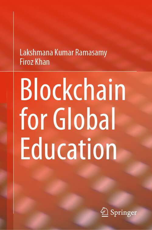 Book cover of Blockchain for Global Education (1st ed. 2024)