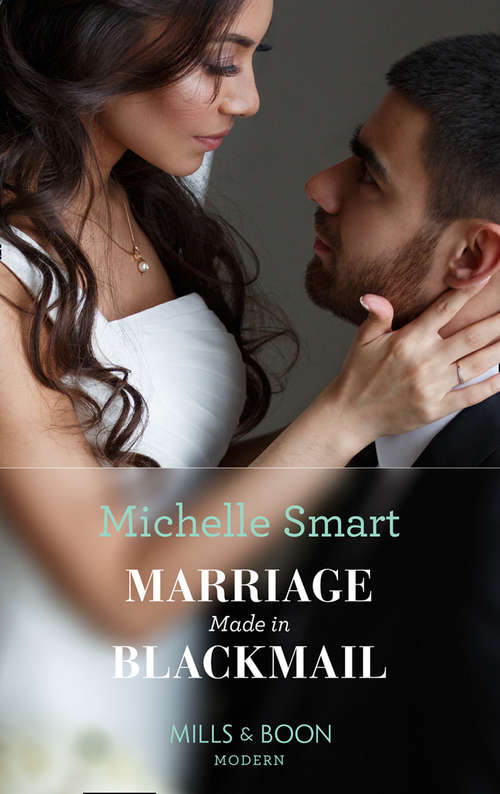 Book cover of Marriage Made In Blackmail: Marriage Made In Blackmail (rings Of Vengeance) / The Italian's One-night Consequence (one Night With Consequences) (ePub edition) (Rings of Vengeance #2)