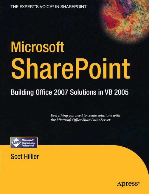 Book cover of Microsoft SharePoint: Building Office 2007 Solutions in VB 2005 (1st ed.)
