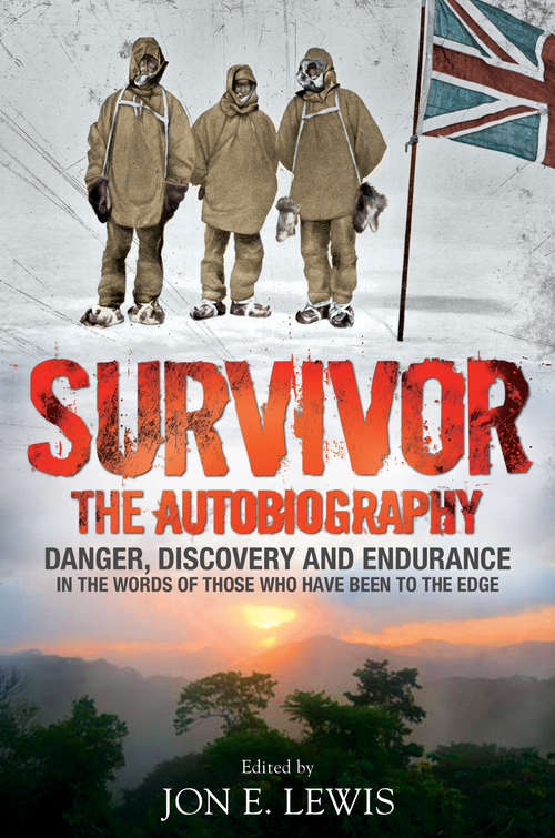 Book cover of Survivor: The Autobiography (Brief Histories Ser.)