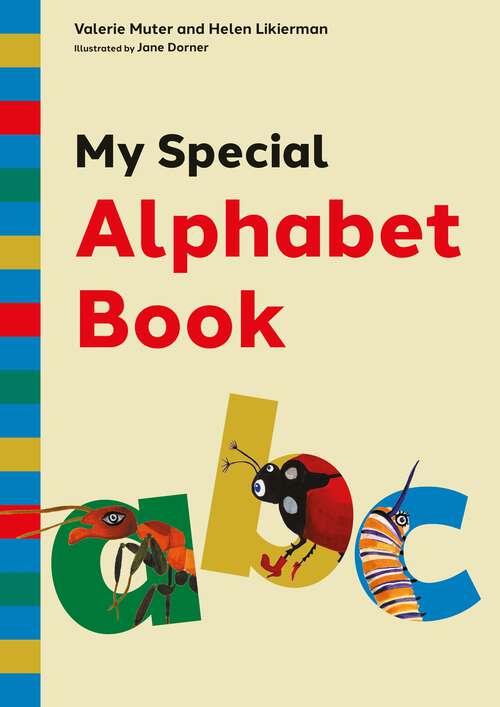 Book cover of My Special Alphabet Book: A Green-Themed Story and Workbook for Developing Speech Sound Awareness for Children aged 3+ at Risk of Dyslexia or Language Difficulties