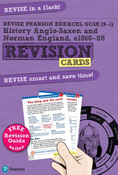 Book cover of Revise Edexcel GCSE (9-1) History: Anglo-Saxon and Norman England Revision Cards