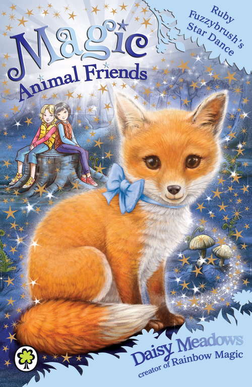 Book cover of Ruby Fuzzybrush's Star Dance: Book 7 (Magic Animal Friends #7)