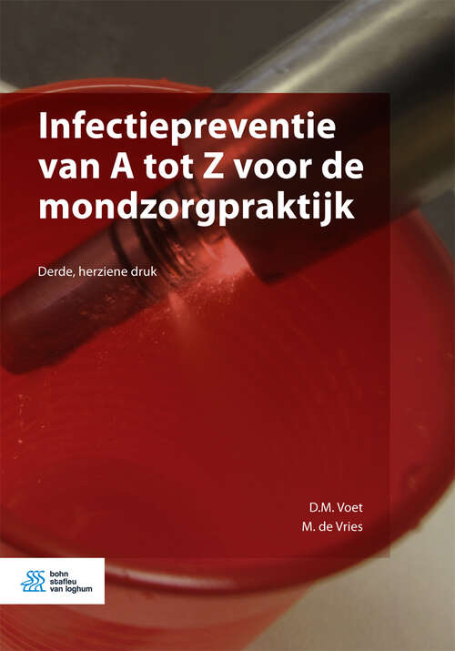 Book cover of Infectiepreventie van A tot Z voor de mondzorgpraktijk (3rd ed. 2017)