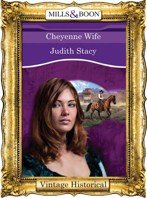 Book cover of Cheyenne Wife (ePub First edition) (Colorado Confidential #8)