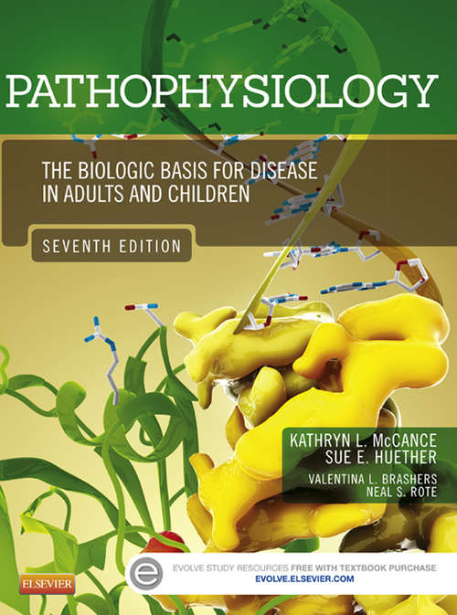 Book cover of Pathophysiology - E-Book: The Biologic Basis for Disease in Adults and Children (8)
