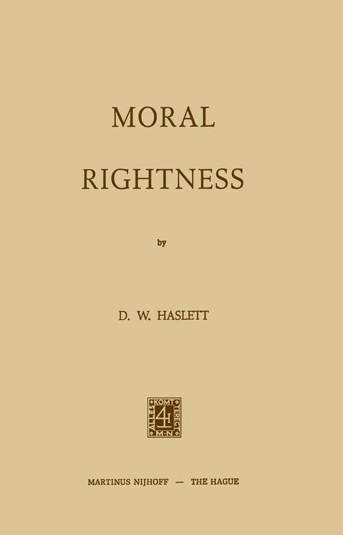 Book cover of Moral Rightness (1974)