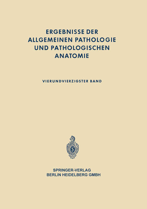 Book cover of Ergebnisse der allgemeinen Pathologie und pathologischen Anatomie (1964)