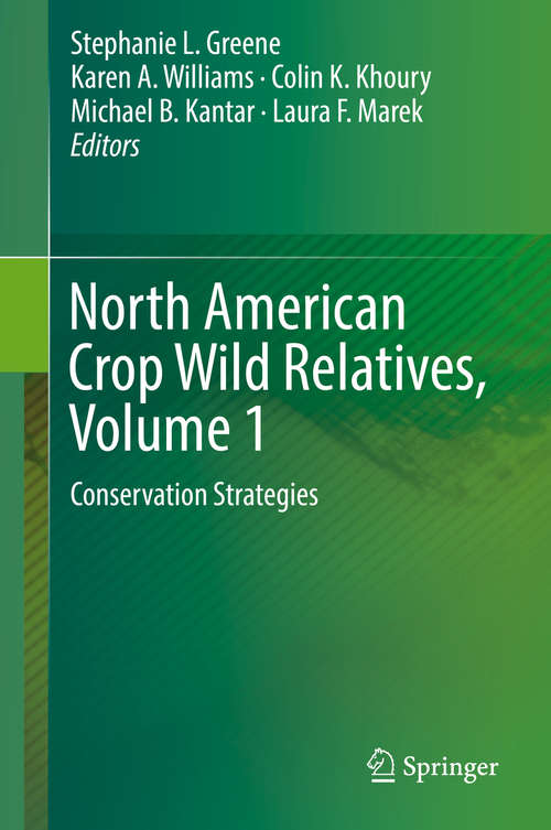 Book cover of North American Crop Wild Relatives, Volume 1: Conservation Strategies