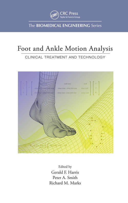 Book cover of Foot and Ankle Motion Analysis: Clinical Treatment and Technology