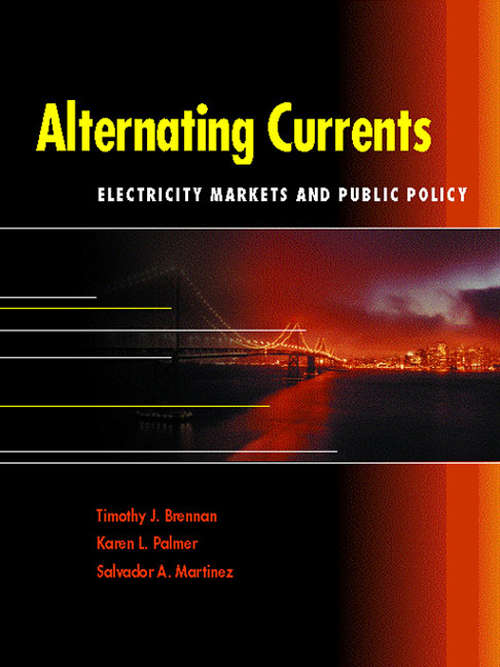 Book cover of Alternating Currents: Electricity Markets and Public Policy