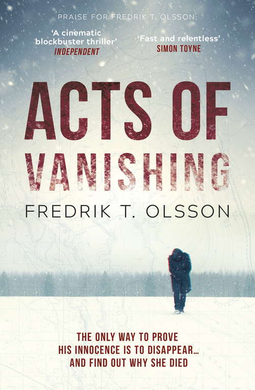 Book cover of Acts of Vanishing: The gripping new Scandinavian thriller with a huge twist
