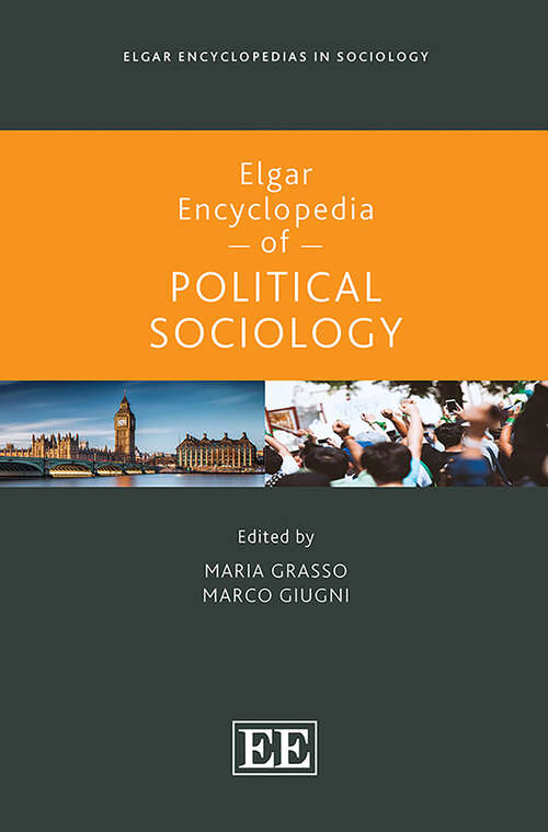 Book cover of Elgar Encyclopedia of Political Sociology (Elgar Encyclopedias in Sociology series)