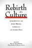 Book cover of Rebirth of a Culture: Jewish Identity and Jewish Writing in Germany and Austria today
