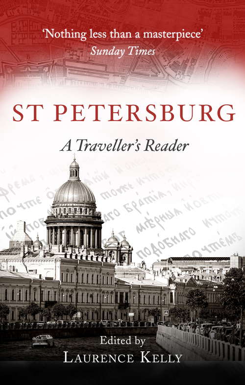 Book cover of St Petersburg: A Traveller's Reader (Traveller's Reader)