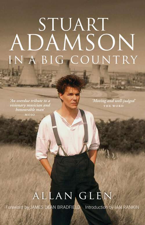 Book cover of Stuart Adamson: In a Big Country