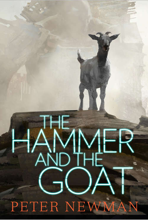 Book cover of The Hammer and the Goat (ePub edition)