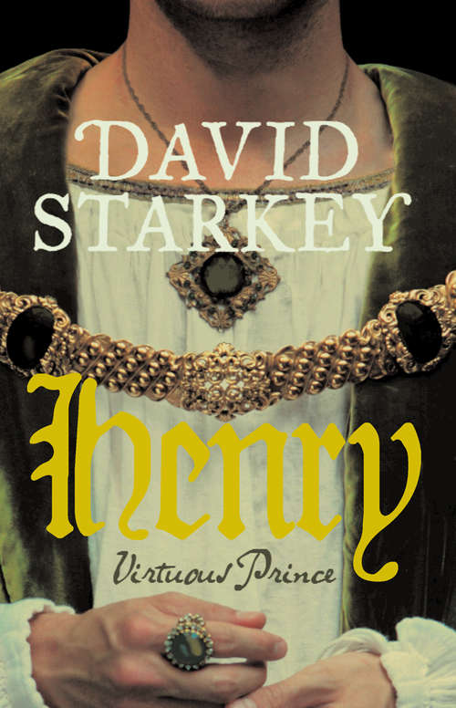 Book cover of Henry: Virtuous Prince (ePub edition)