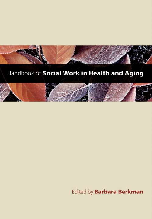 Book cover of Handbook of Social Work in Health and Aging