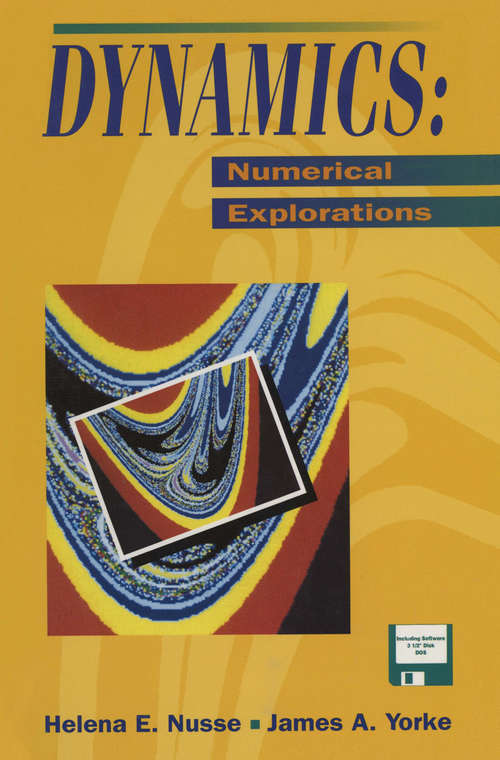 Book cover of Dynamics: Accompanying Computer Program Dynamics (1994) (Applied Mathematical Sciences #101)
