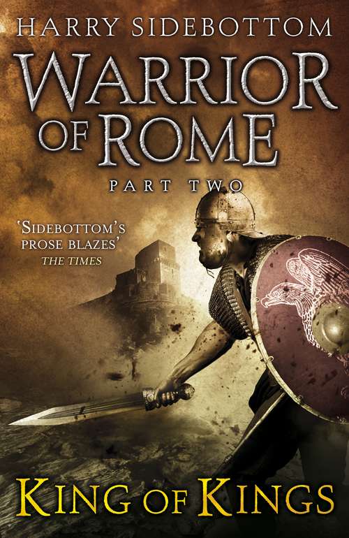 Book cover of Warrior of Rome II: King of Kings (Warrior of Rome #2)