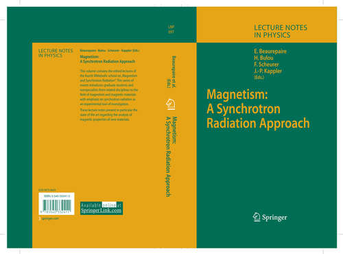 Book cover of Magnetism: A Synchrotron Radiation Approach (2006) (Lecture Notes in Physics #697)