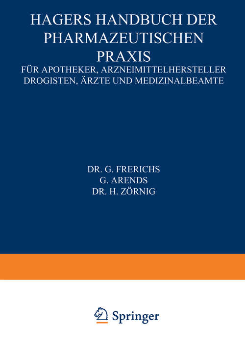 Book cover of Hagers Handbuch der Pharmazeutischen Praxis: Für Apotheker, Arzneimittelhersteller Drogisten, Ärzte und Medizinalbeamte (1927)