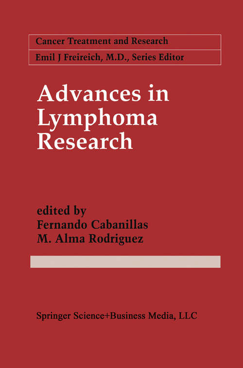 Book cover of Advances in Lymphoma Research (1996) (Cancer Treatment and Research #85)