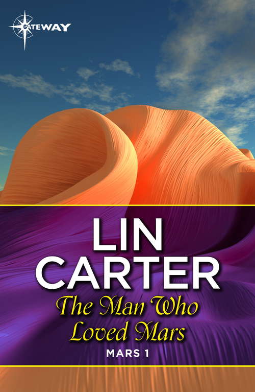 Book cover of The Man Who Loved Mars