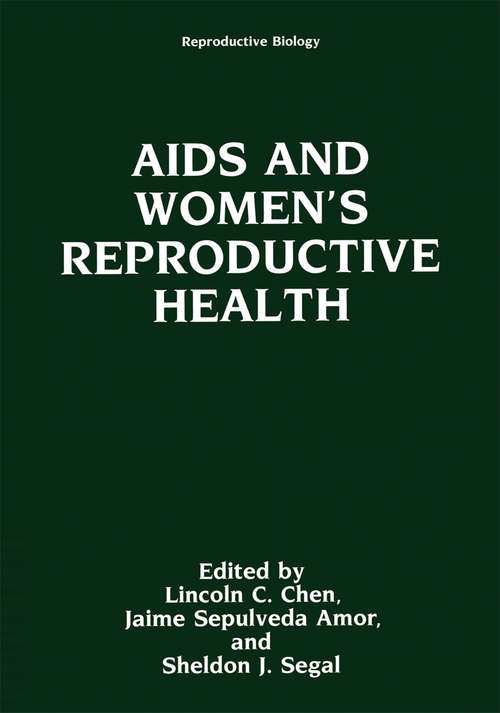 Book cover of AIDS and Women’s Reproductive Health (1991) (Reproductive Biology)