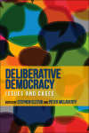 Book cover of Deliberative Democracy: Issues and Cases (Critical Connections Ser.)