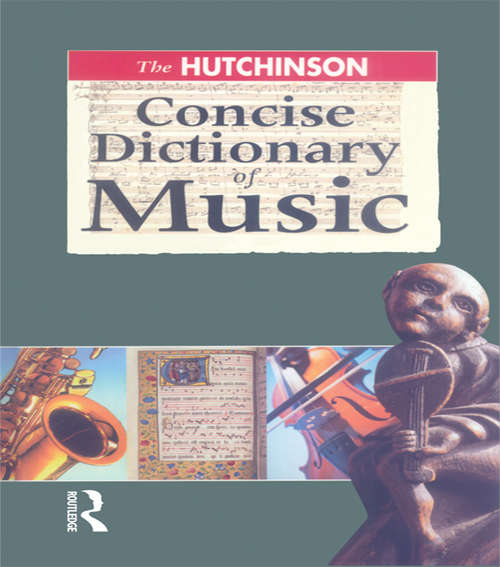 Book cover of The Hutchinson Concise Dictionary of Music (Helicon Arts And Music Ser.)