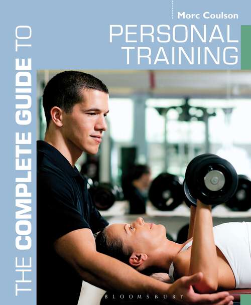Book cover of The Complete Guide to Personal Training