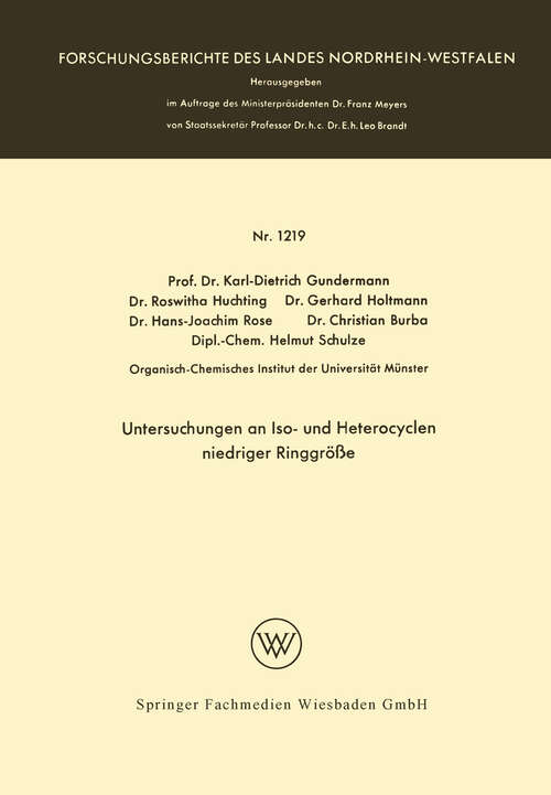 Book cover of Untersuchungen an Iso- und Heterocyclen niedriger Ringgröße (1963) (Forschungsberichte des Landes Nordrhein-Westfalen #1219)