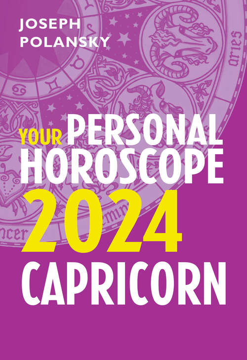 Book cover of Capricorn 2024: Your Personal Horoscope (ePub edition)