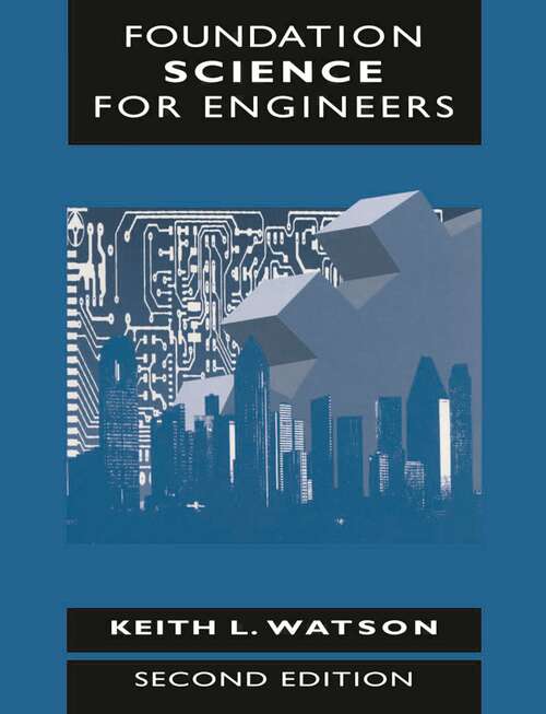 Book cover of Foundation Science for Engineers (2nd ed. 1998)
