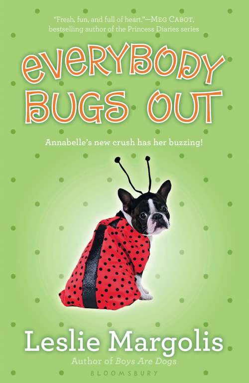 Book cover of Everybody Bugs Out (Annabelle Unleashed)