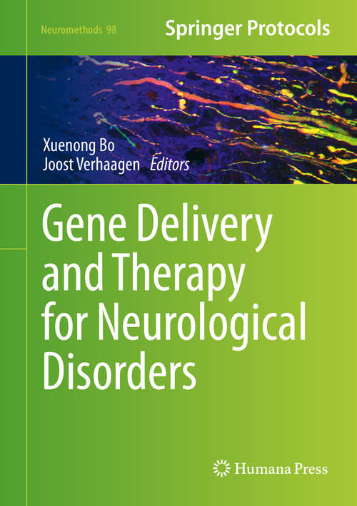Book cover of Gene Delivery and Therapy for Neurological Disorders (2015) (Neuromethods #98)