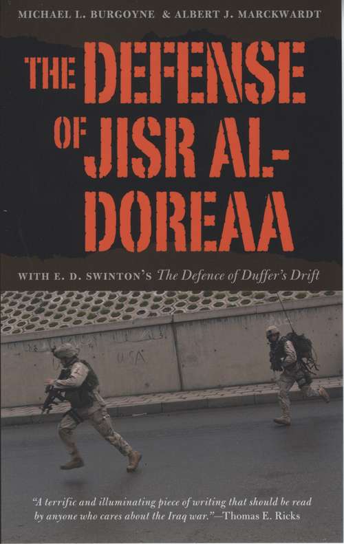 Book cover of The Defense of Jisr al-Doreaa: With E. D. Swinton's "The Defence of Duffer's Drift"