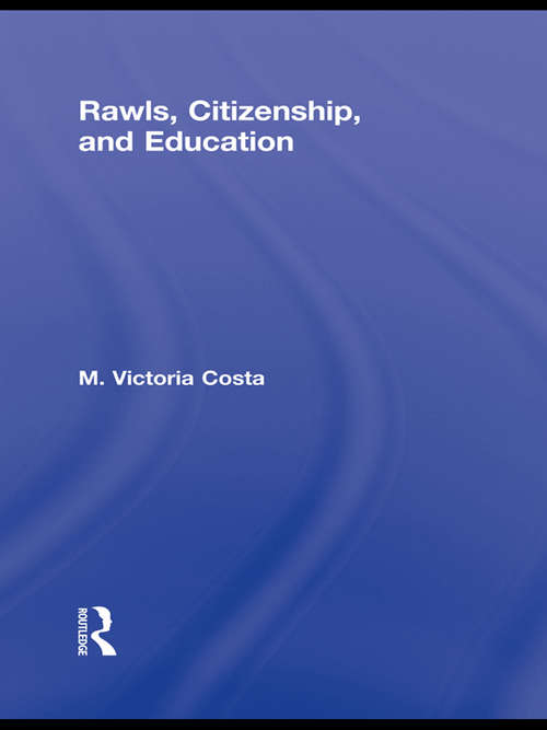 Book cover of Rawls, Citizenship, and Education (PDF)