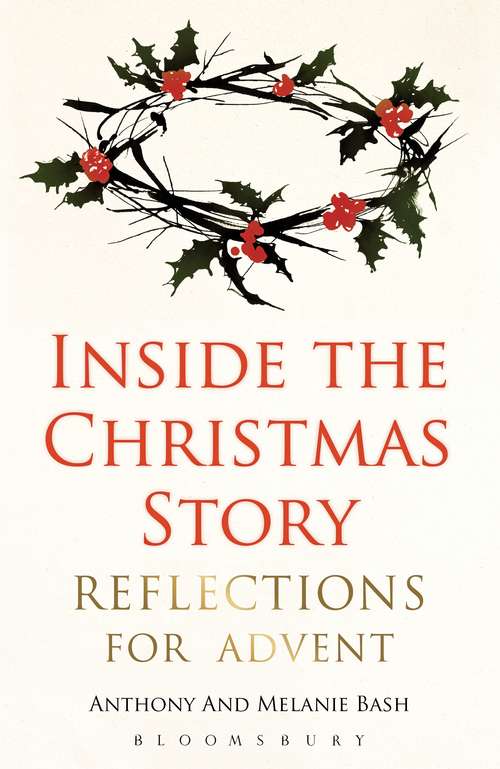 Book cover of Inside the Christmas Story: Reflections for Advent