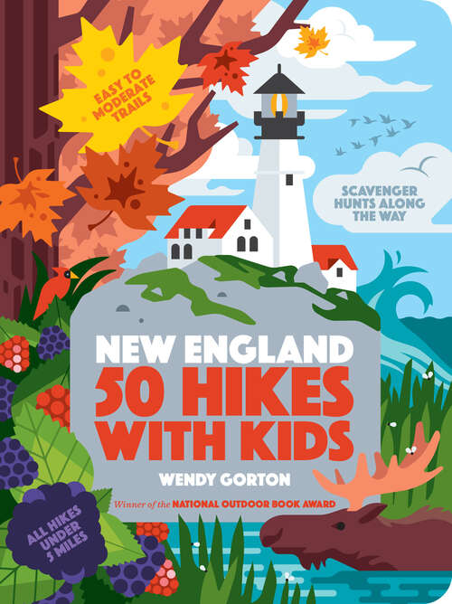 Book cover of 50 Hikes with Kids New England (50 Hikes with Kids)
