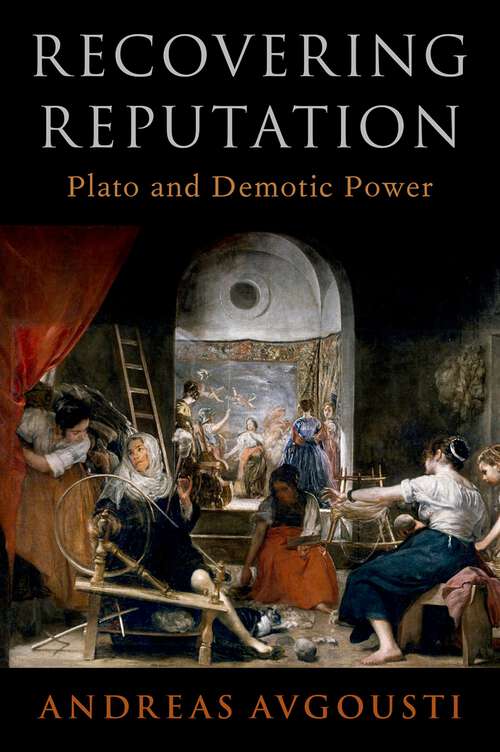 Book cover of Recovering Reputation: Plato and Demotic Power