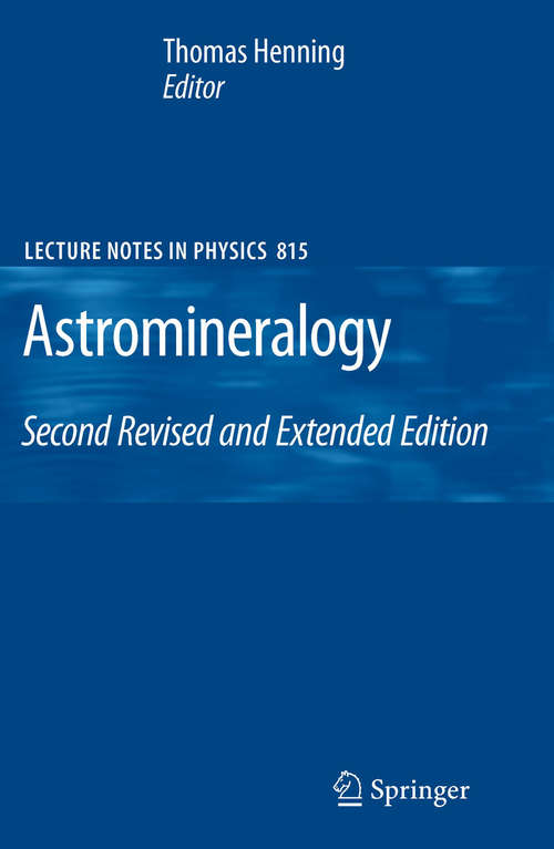 Book cover of Astromineralogy (2nd ed. 2010) (Lecture Notes in Physics #815)