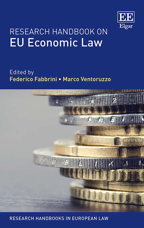 Book cover of Research Handbook on EU Economic Law (Research Handbooks in European Law series)