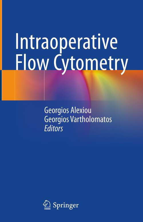 Book cover of Intraoperative Flow Cytometry (1st ed. 2023)