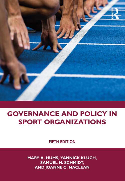 Book cover of Governance and Policy in Sport Organizations (4)