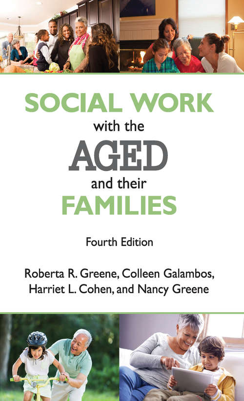 Book cover of Social Work with the Aged and Their Families