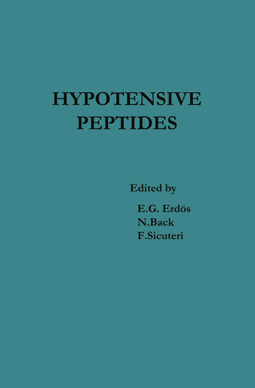 Book cover of Hypotensive Peptides: Proceedings of the International Symposium October 25–29, 1965, Florence, Italy (1966)