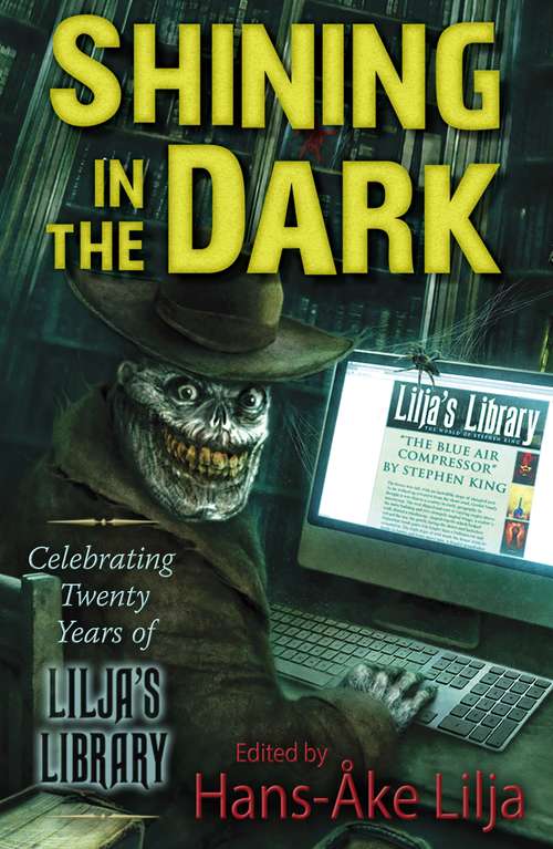 Book cover of Shining in the Dark: Celebrating Twenty Years of Lilja's Library